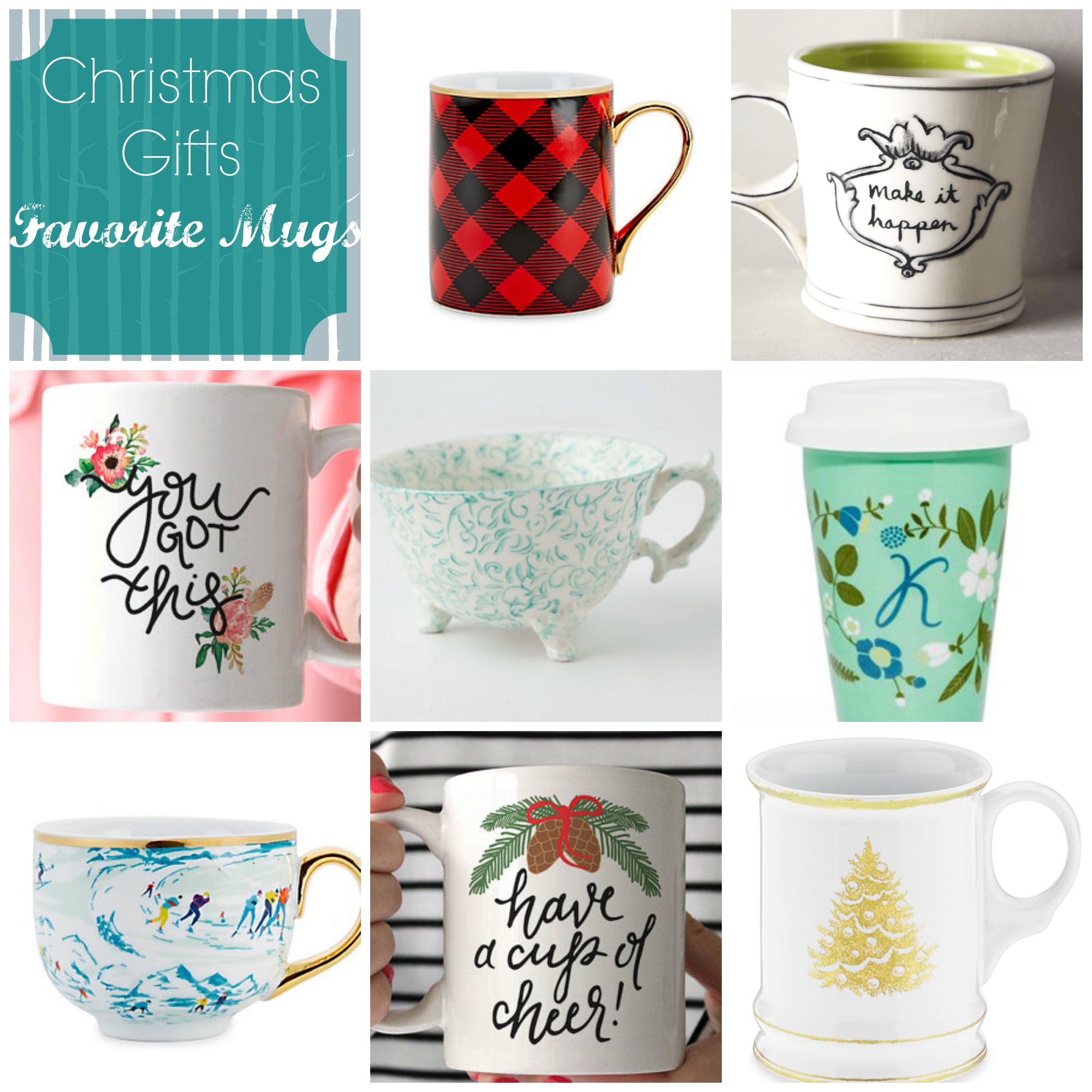 Favorite Mugs for Gifts at Cup of Tea
