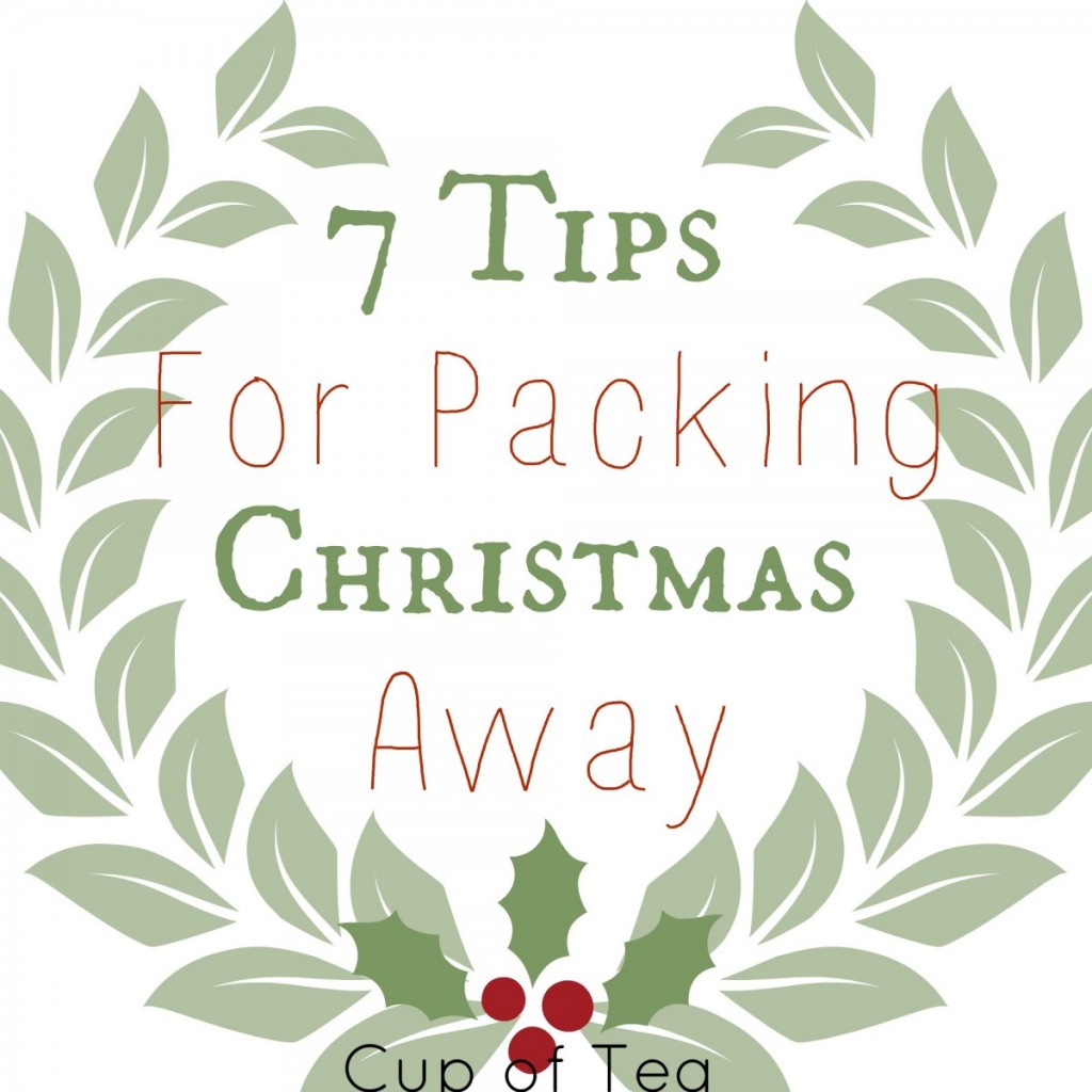 7 Packing Tips for Christmas on the Cup of Tea blog